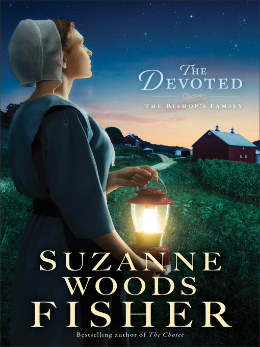 Title details for The Devoted by Suzanne Woods Fisher - Available